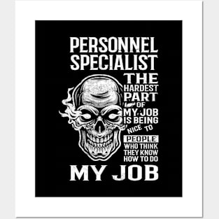 Personnel Specialist T Shirt - The Hardest Part Gift Item Tee Posters and Art